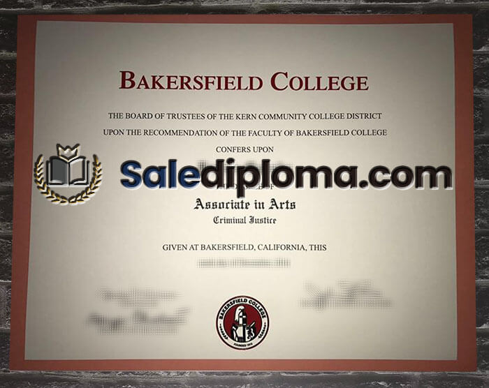 get Bakersfield College certificate